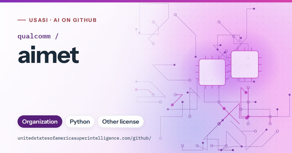 Generated violet circuit-trace artwork for qualcomm/aimet, labeled USASI · AI on GitHub, with Organization · Python · Other license.