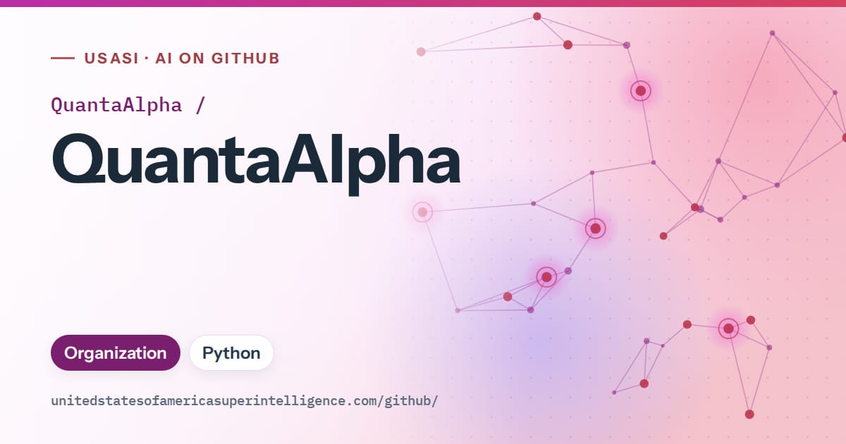 Generated purple constellation network artwork for QuantaAlpha/QuantaAlpha, labeled USASI · AI on GitHub, with Organization · Python.