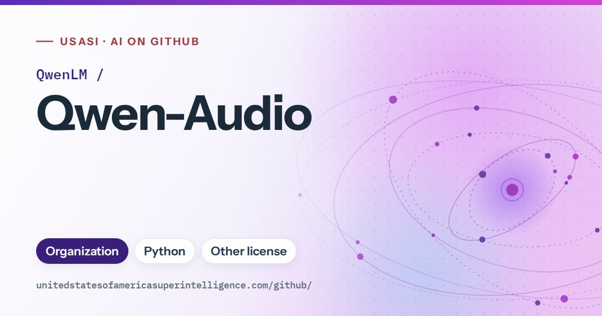 Generated violet orbit artwork for QwenLM/Qwen-Audio, labeled USASI · AI on GitHub, with Organization · Python · Other license.