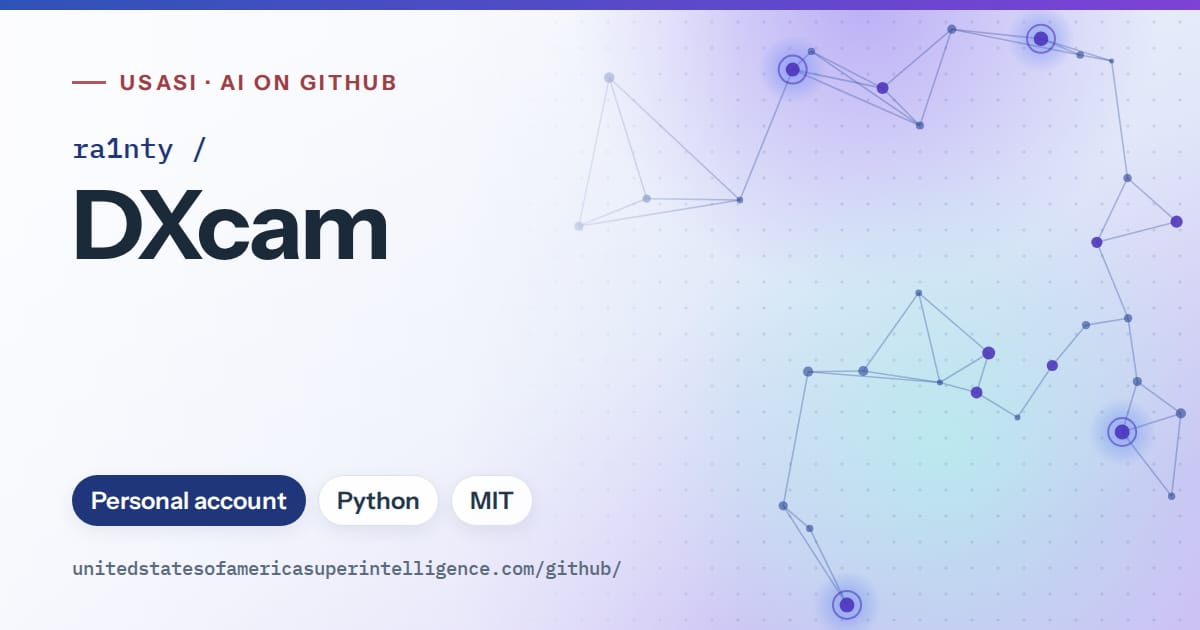 Generated blue constellation network artwork for ra1nty/DXcam, labeled USASI · AI on GitHub, with Personal account · Python · MIT.