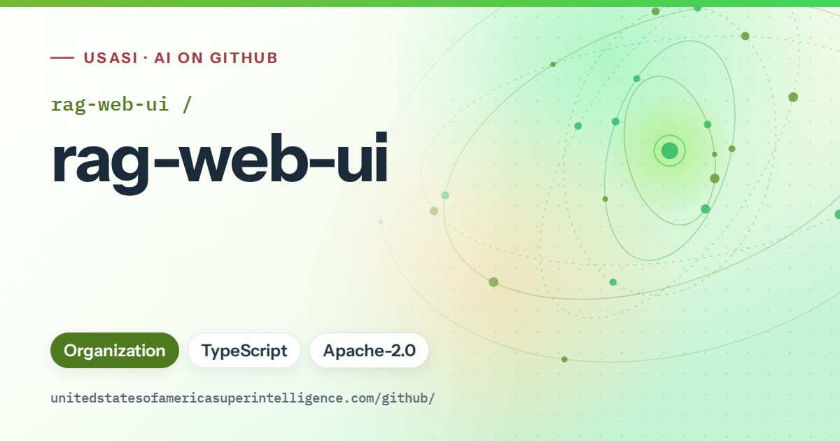 Generated green orbit artwork for rag-web-ui/rag-web-ui, labeled USASI · AI on GitHub, with Organization · TypeScript · Apache-2.0.