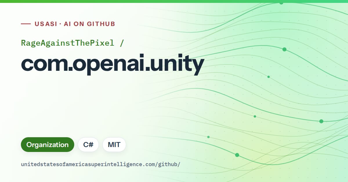 Generated green flowing-wave artwork for RageAgainstThePixel/com.openai.unity, labeled USASI · AI on GitHub, with Organization · C# · MIT.