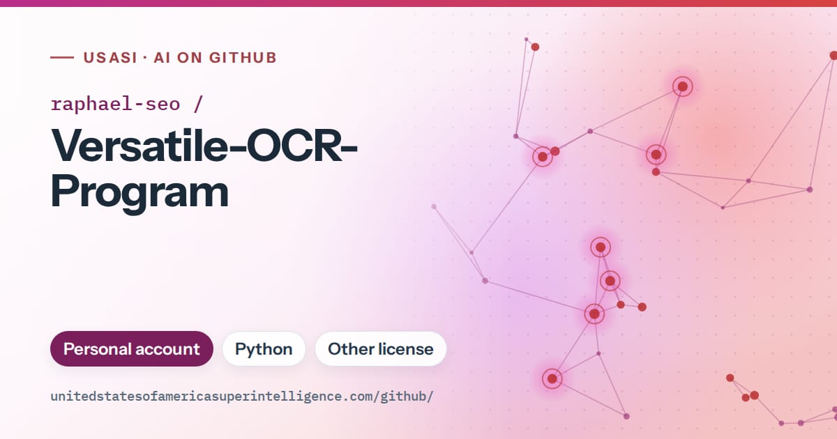Generated pink constellation network artwork for raphael-seo/Versatile-OCR-Program, labeled USASI · AI on GitHub, with Personal account · Python · Other license.