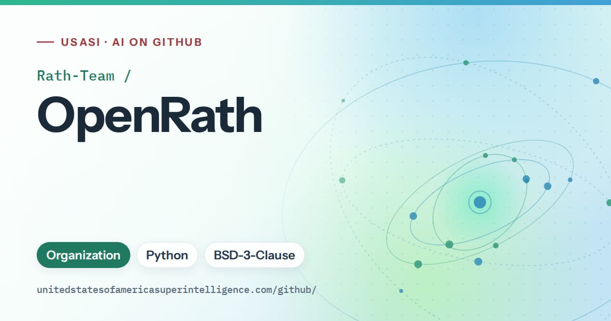 Generated teal orbit artwork for Rath-Team/OpenRath, labeled USASI · AI on GitHub, with Organization · Python · BSD-3-Clause.