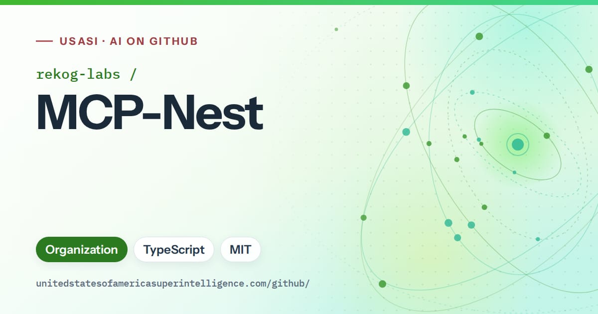 Generated green orbit artwork for rekog-labs/MCP-Nest, labeled USASI · AI on GitHub, with Organization · TypeScript · MIT.