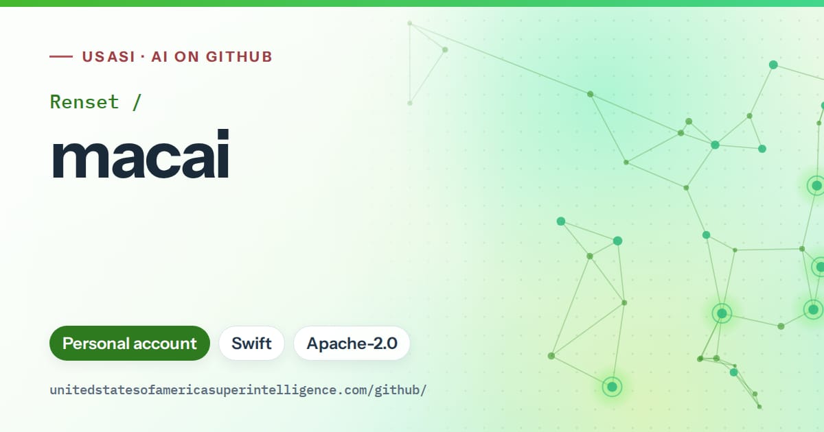 Generated green constellation network artwork for Renset/macai, labeled USASI · AI on GitHub, with Personal account · Swift · Apache-2.0.