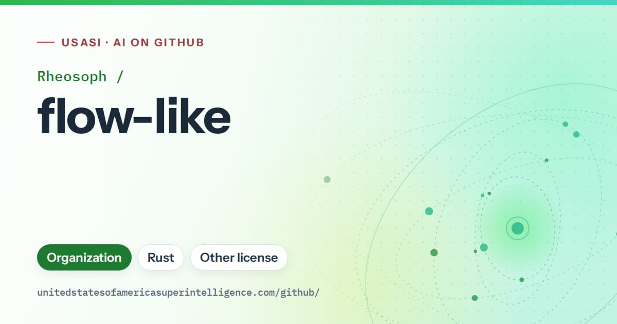 Generated green orbit artwork for Rheosoph/flow-like, labeled USASI · AI on GitHub, with Organization · Rust · Other license.