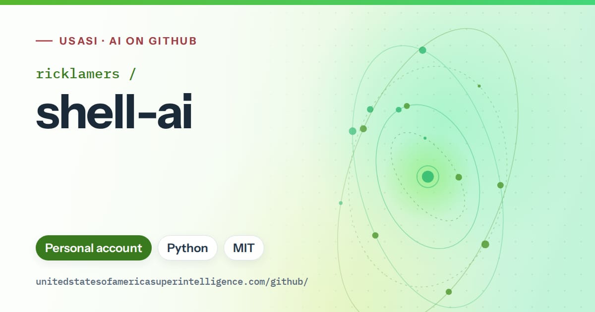 Generated green orbit artwork for ricklamers/shell-ai, labeled USASI · AI on GitHub, with Personal account · Python · MIT.