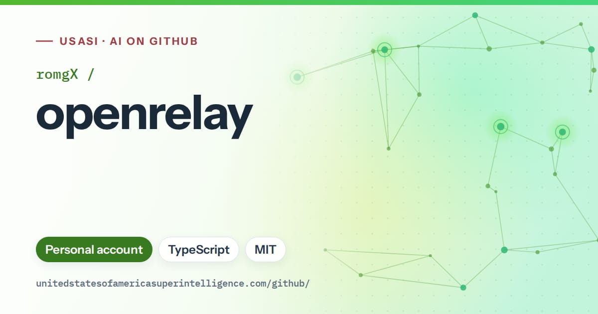 Generated green constellation network artwork for romgX/openrelay, labeled USASI · AI on GitHub, with Personal account · TypeScript · MIT.
