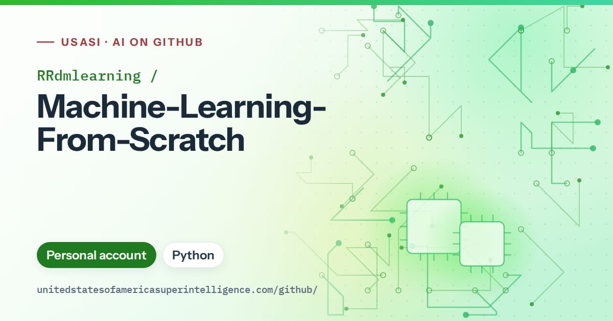 Generated green circuit-trace artwork for RRdmlearning/Machine-Learning-From-Scratch, labeled USASI · AI on GitHub, with Personal account · Python.