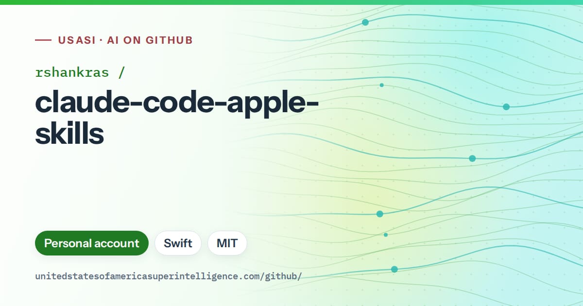 Generated green flowing-wave artwork for rshankras/claude-code-apple-skills, labeled USASI · AI on GitHub, with Personal account · Swift · MIT.