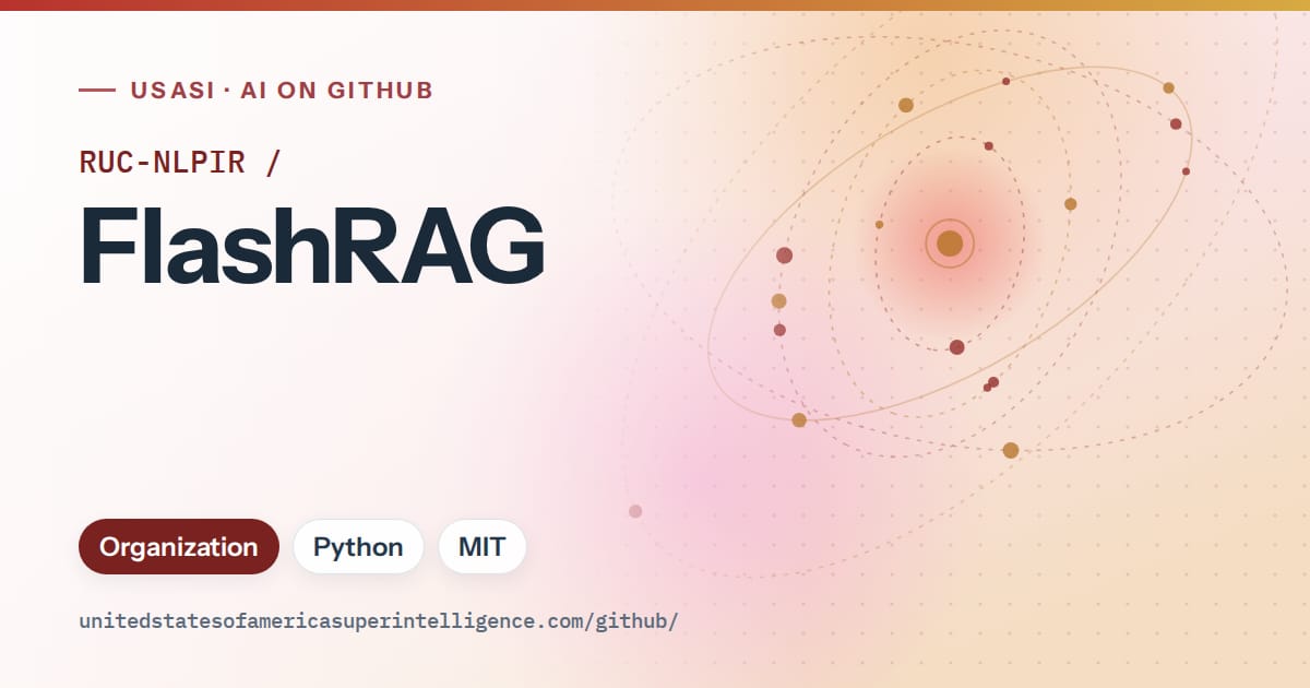 Generated red orbit artwork for RUC-NLPIR/FlashRAG, labeled USASI · AI on GitHub, with Organization · Python · MIT.