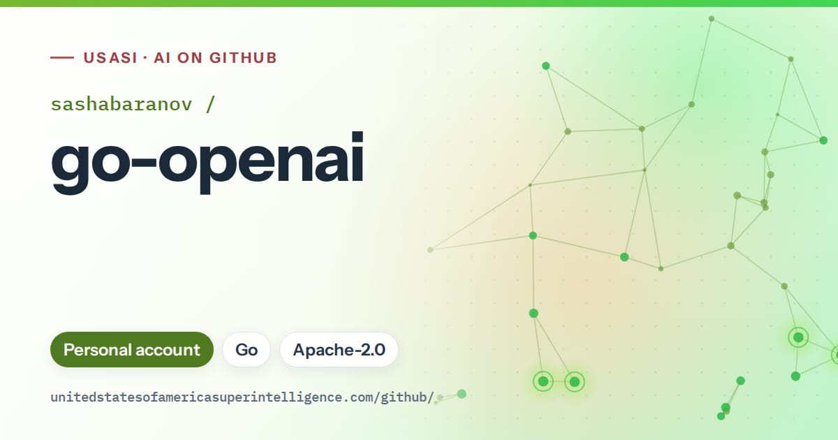 Generated green constellation network artwork for sashabaranov/go-openai, labeled USASI · AI on GitHub, with Personal account · Go · Apache-2.0.