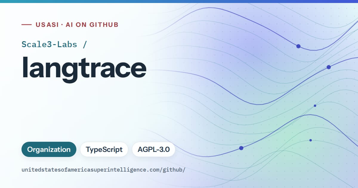 Generated sky blue flowing-wave artwork for Scale3-Labs/langtrace, labeled USASI · AI on GitHub, with Organization · TypeScript · AGPL-3.0.