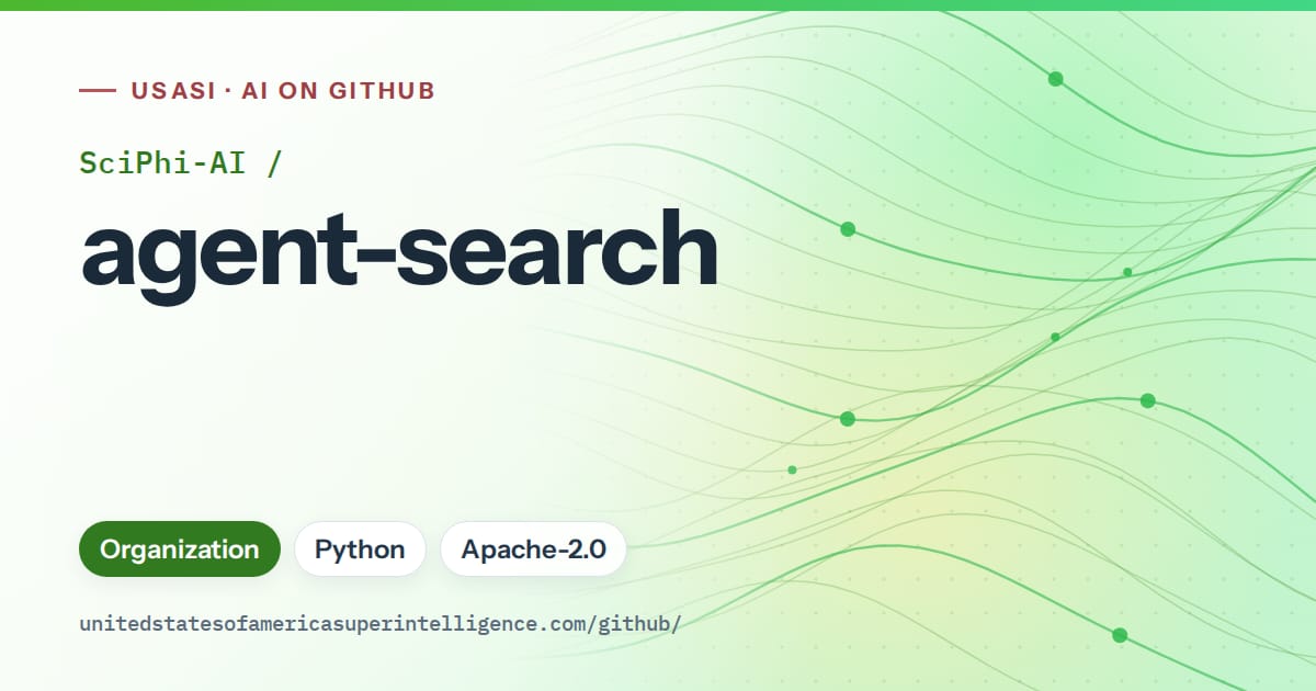 Generated green flowing-wave artwork for SciPhi-AI/agent-search, labeled USASI · AI on GitHub, with Organization · Python · Apache-2.0.