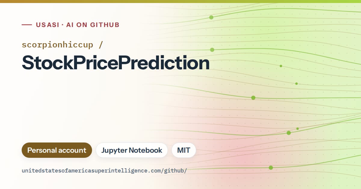 Generated orange flowing-wave artwork for scorpionhiccup/StockPricePrediction, labeled USASI · AI on GitHub, with Personal account · Jupyter Notebook · MIT.