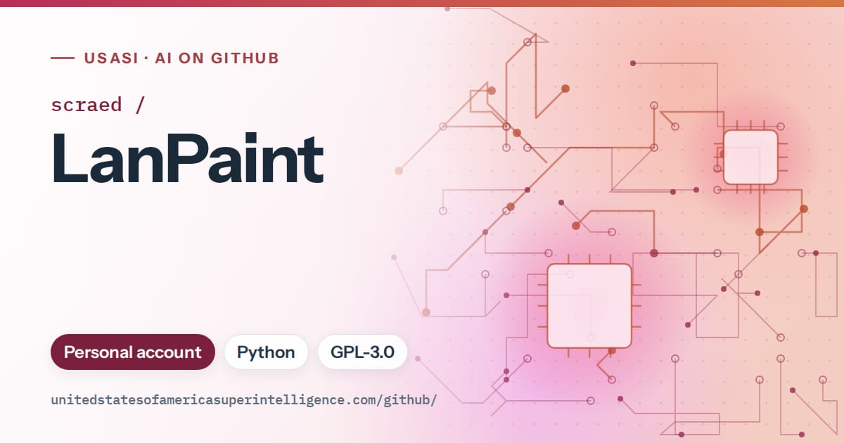 Generated pink circuit-trace artwork for scraed/LanPaint, labeled USASI · AI on GitHub, with Personal account · Python · GPL-3.0.