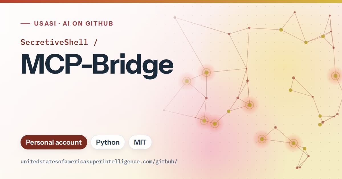 Generated red constellation network artwork for SecretiveShell/MCP-Bridge, labeled USASI · AI on GitHub, with Personal account · Python · MIT.