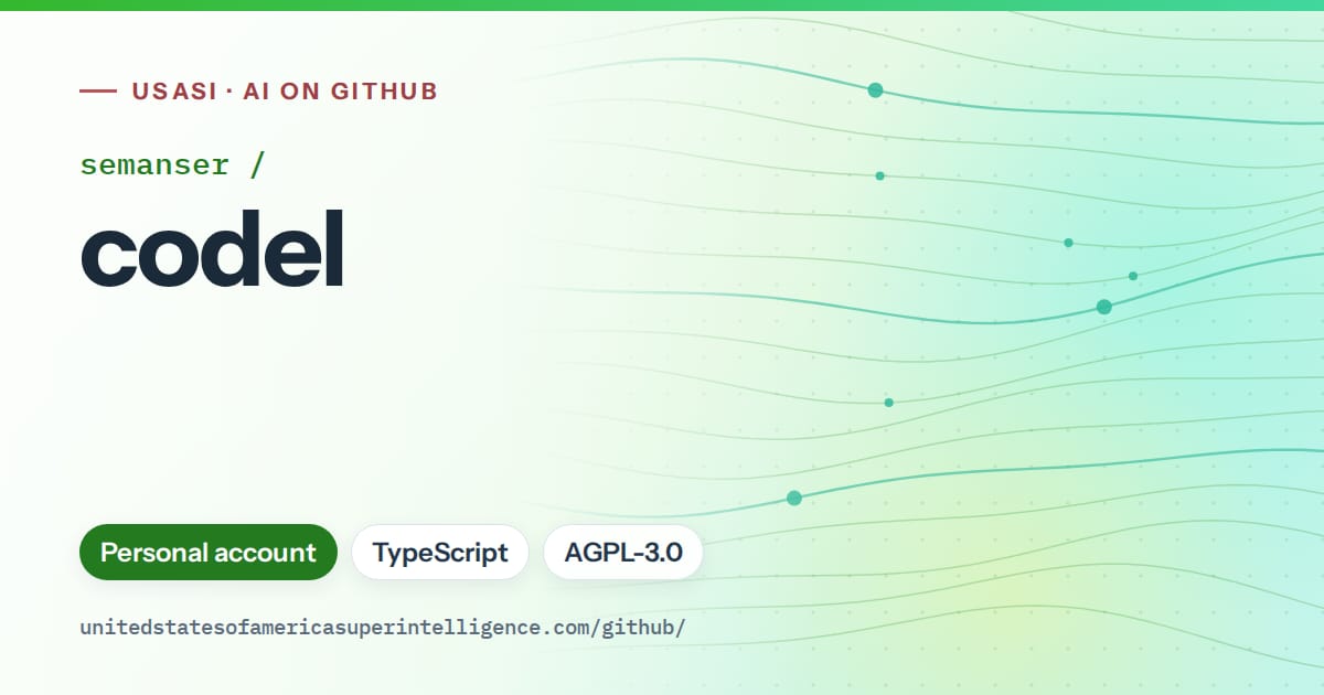 Generated green flowing-wave artwork for semanser/codel, labeled USASI · AI on GitHub, with Personal account · TypeScript · AGPL-3.0.
