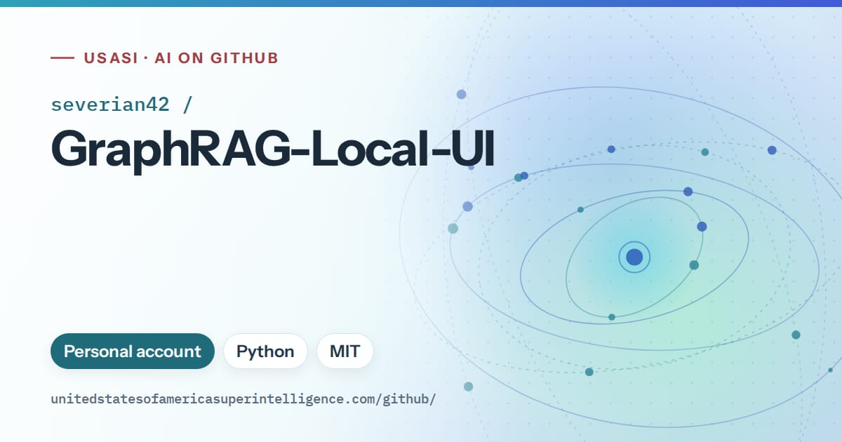 Generated sky blue orbit artwork for severian42/GraphRAG-Local-UI, labeled USASI · AI on GitHub, with Personal account · Python · MIT.