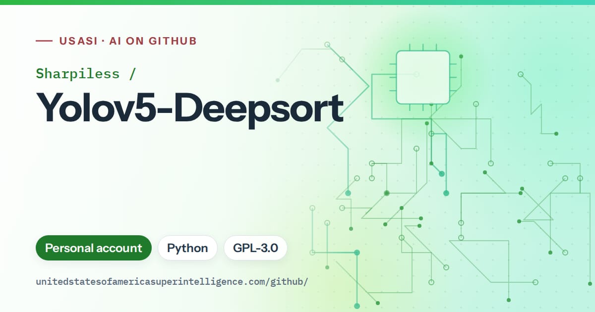 Generated green circuit-trace artwork for Sharpiless/Yolov5-Deepsort, labeled USASI · AI on GitHub, with Personal account · Python · GPL-3.0.