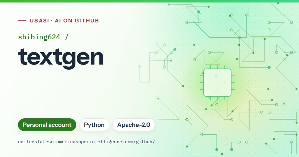 Generated green circuit-trace artwork for shibing624/textgen, labeled USASI · AI on GitHub, with Personal account · Python · Apache-2.0.