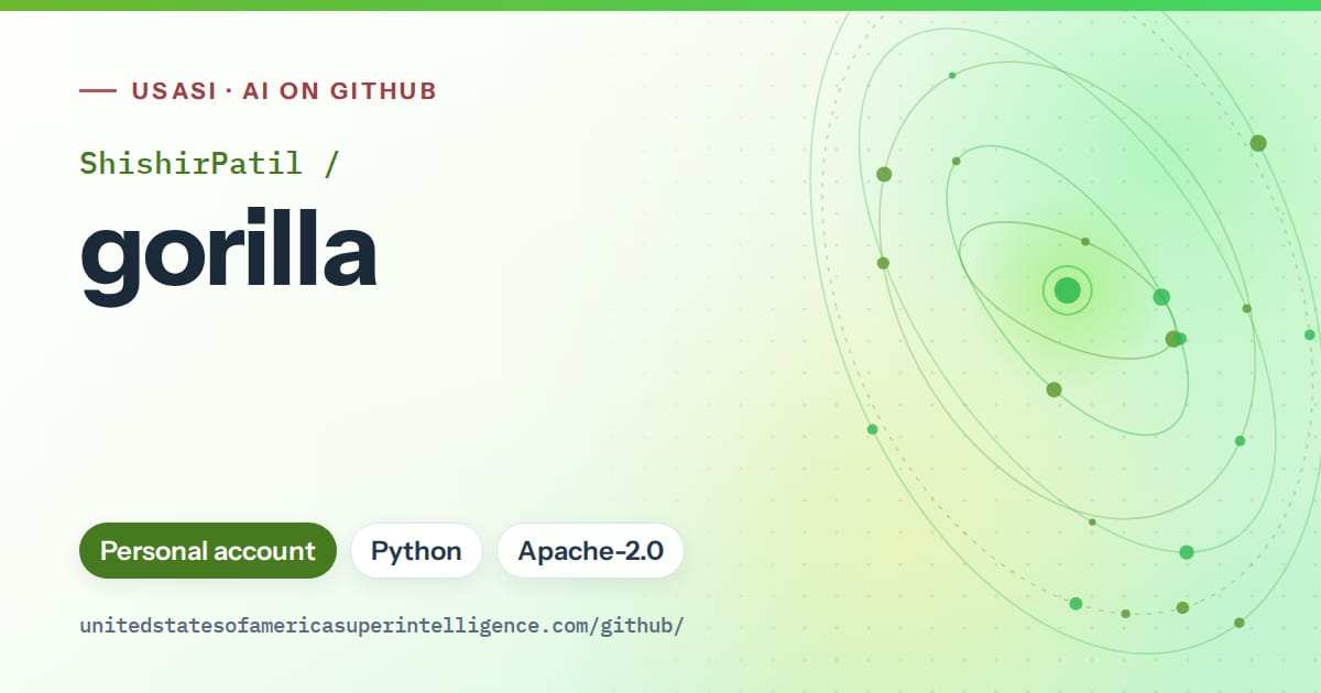 Generated green orbit artwork for ShishirPatil/gorilla, labeled USASI · AI on GitHub, with Personal account · Python · Apache-2.0.