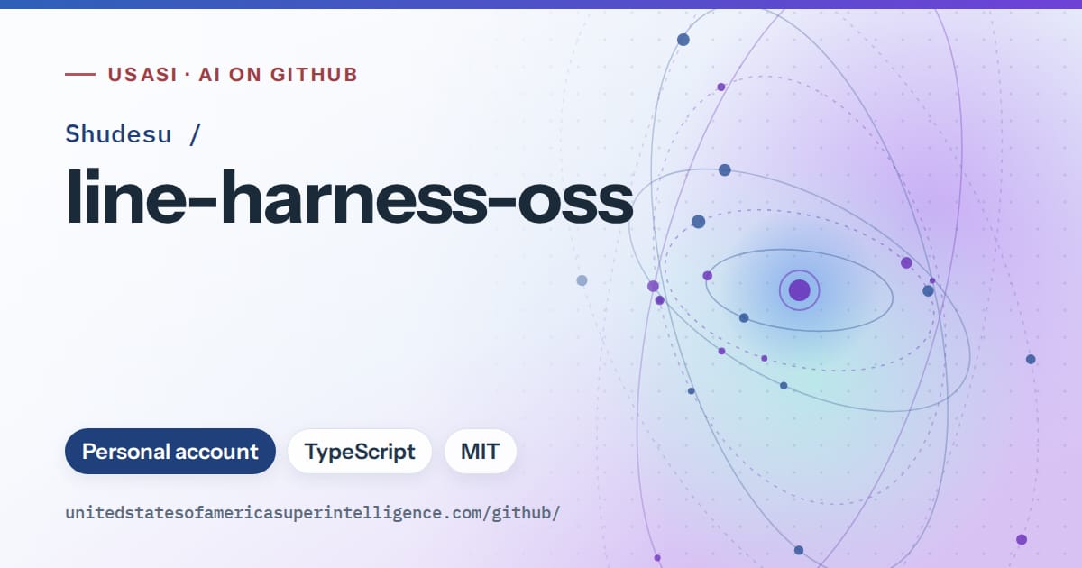 Generated blue orbit artwork for Shudesu/line-harness-oss, labeled USASI · AI on GitHub, with Personal account · TypeScript · MIT.