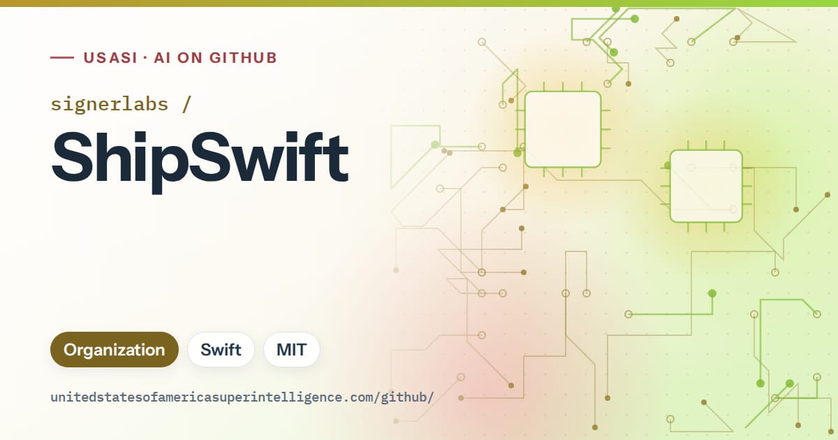 Generated green circuit-trace artwork for signerlabs/ShipSwift, labeled USASI · AI on GitHub, with Organization · Swift · MIT.