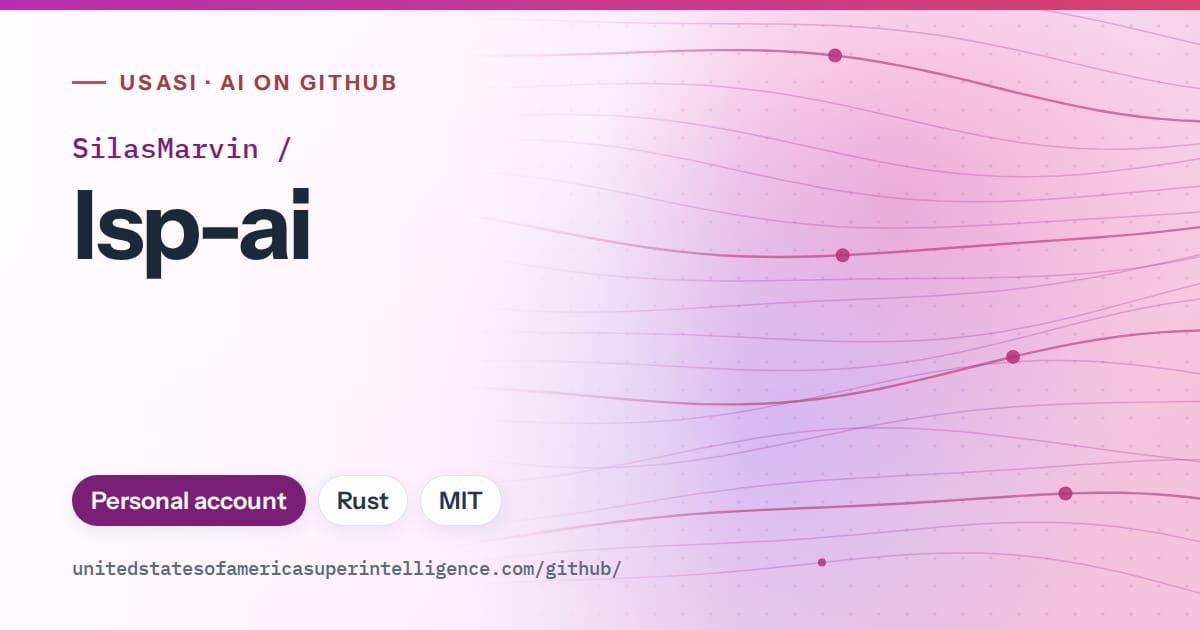 Generated purple flowing-wave artwork for SilasMarvin/lsp-ai, labeled USASI · AI on GitHub, with Personal account · Rust · MIT.