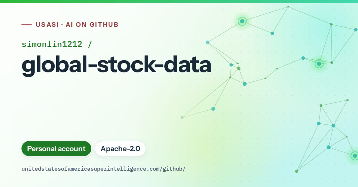 Generated green constellation network artwork for simonlin1212/global-stock-data, labeled USASI · AI on GitHub, with Personal account · Apache-2.0.