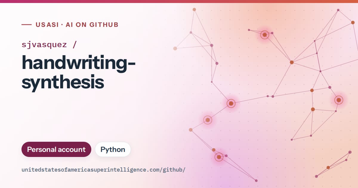 Generated pink constellation network artwork for sjvasquez/handwriting-synthesis, labeled USASI · AI on GitHub, with Personal account · Python.