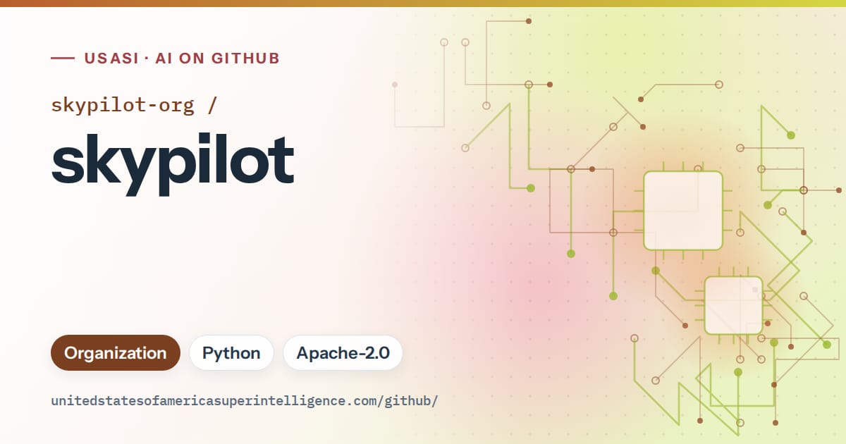Generated orange circuit-trace artwork for skypilot-org/skypilot, labeled USASI · AI on GitHub, with Organization · Python · Apache-2.0.