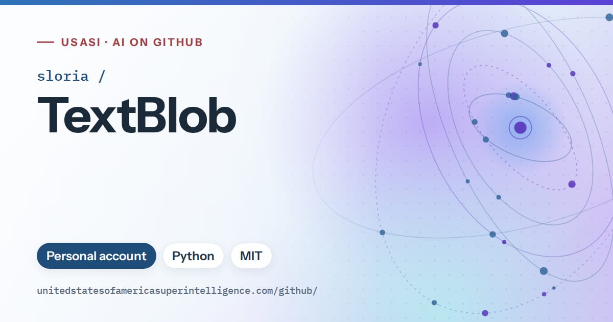 Generated sky blue orbit artwork for sloria/TextBlob, labeled USASI · AI on GitHub, with Personal account · Python · MIT.