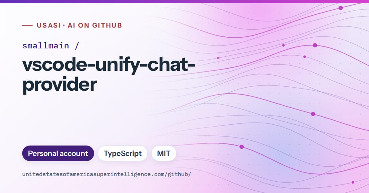 Generated violet flowing-wave artwork for smallmain/vscode-unify-chat-provider, labeled USASI · AI on GitHub, with Personal account · TypeScript · MIT.