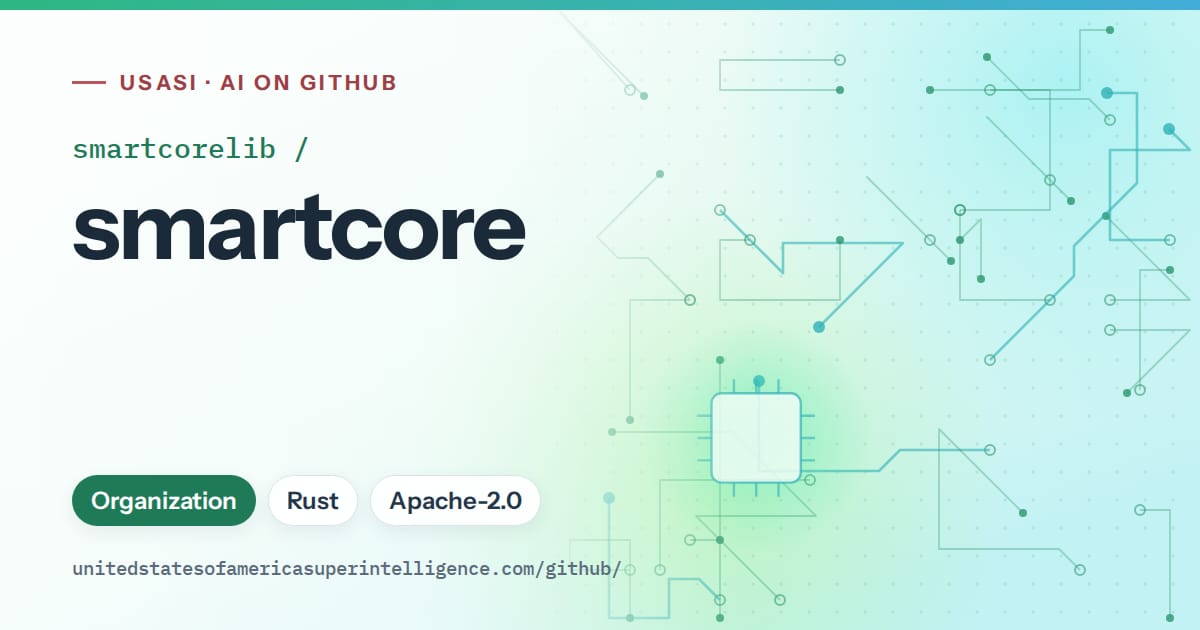 Generated teal circuit-trace artwork for smartcorelib/smartcore, labeled USASI · AI on GitHub, with Organization · Rust · Apache-2.0.
