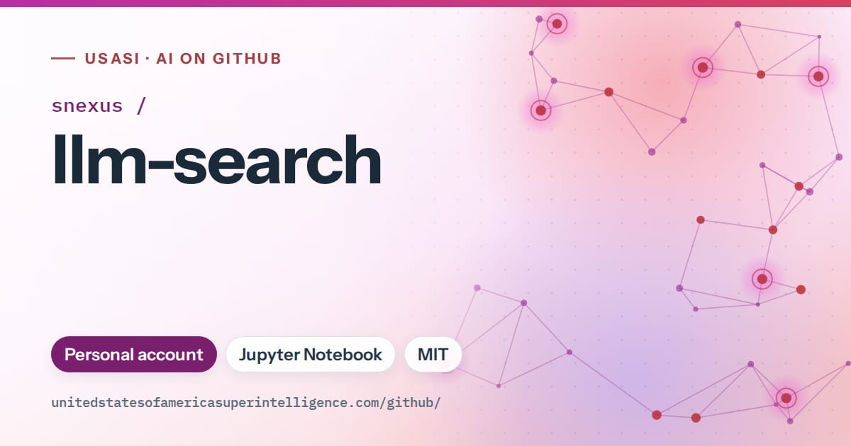 Generated purple constellation network artwork for snexus/llm-search, labeled USASI · AI on GitHub, with Personal account · Jupyter Notebook · MIT.