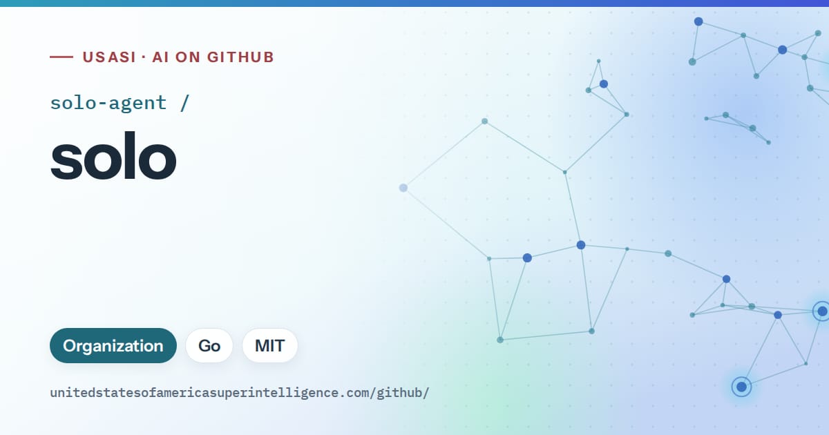 Generated sky blue constellation network artwork for solo-agent/solo, labeled USASI · AI on GitHub, with Organization · Go · MIT.