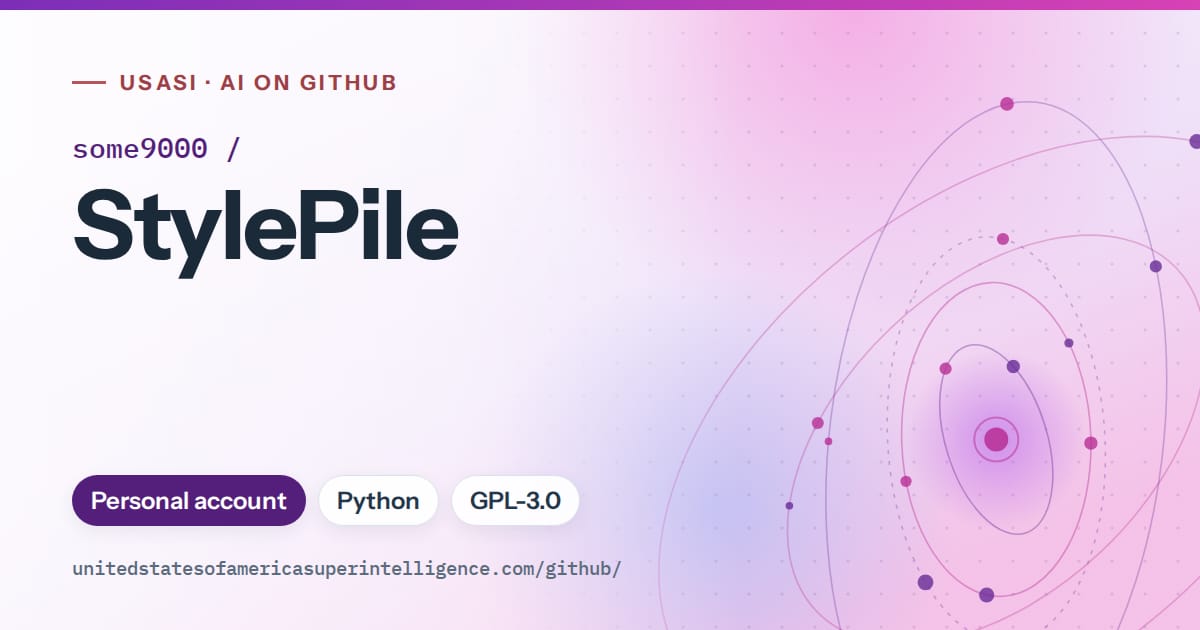 Generated violet orbit artwork for some9000/StylePile, labeled USASI · AI on GitHub, with Personal account · Python · GPL-3.0.