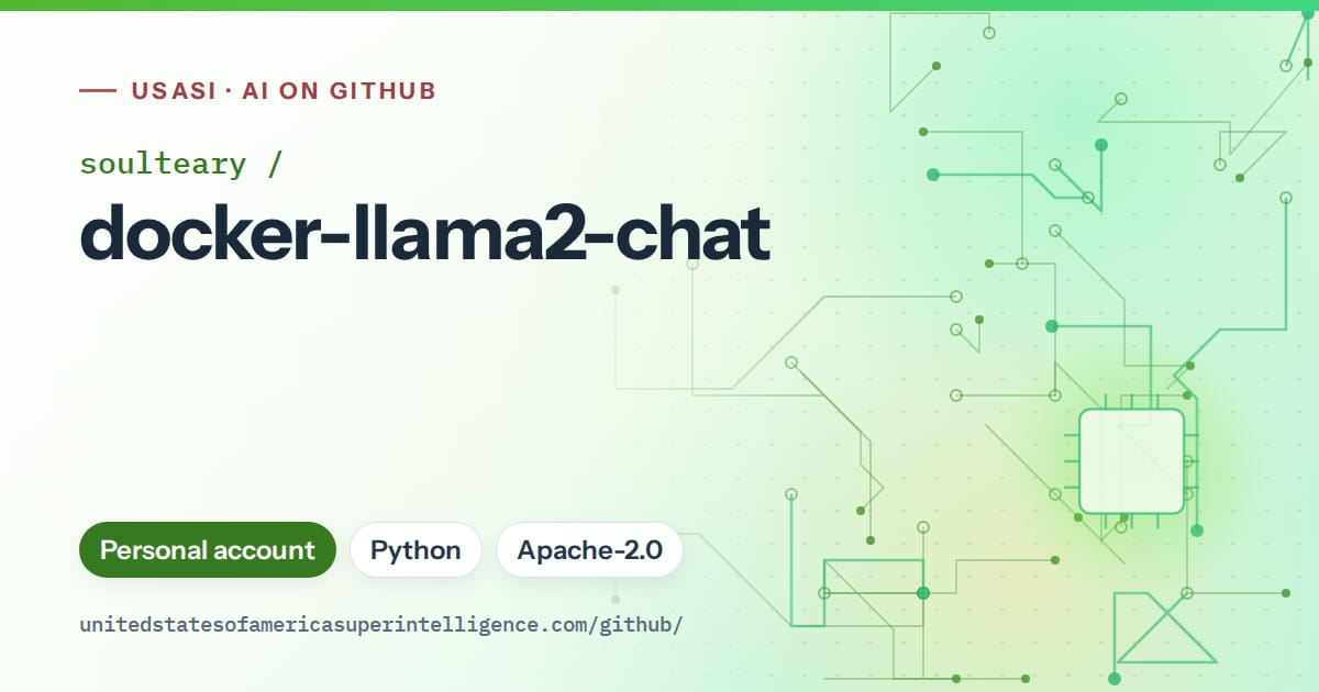 Generated green circuit-trace artwork for soulteary/docker-llama2-chat, labeled USASI · AI on GitHub, with Personal account · Python · Apache-2.0.