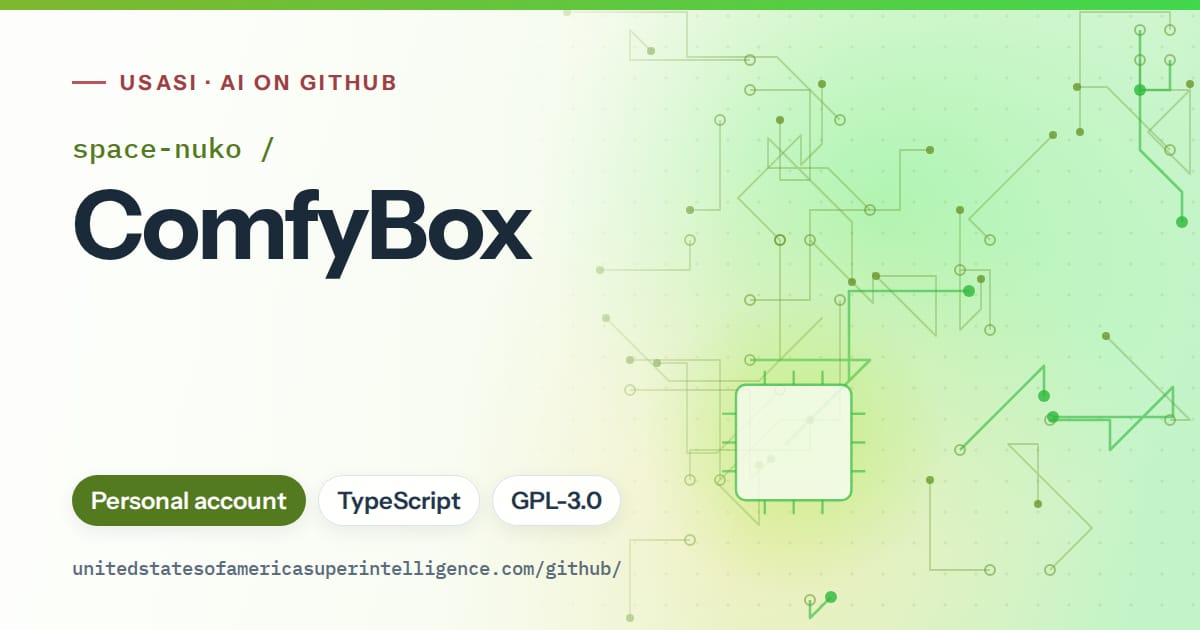 Generated green circuit-trace artwork for space-nuko/ComfyBox, labeled USASI · AI on GitHub, with Personal account · TypeScript · GPL-3.0.