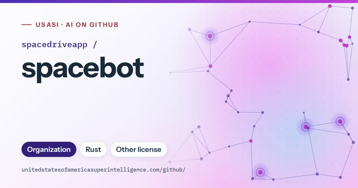 Generated violet constellation network artwork for spacedriveapp/spacebot, labeled USASI · AI on GitHub, with Organization · Rust · Other license.