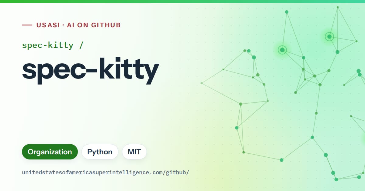 Generated green constellation network artwork for spec-kitty/spec-kitty, labeled USASI · AI on GitHub, with Organization · Python · MIT.