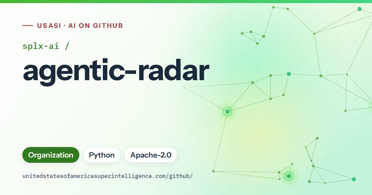 Generated green constellation network artwork for splx-ai/agentic-radar, labeled USASI · AI on GitHub, with Organization · Python · Apache-2.0.