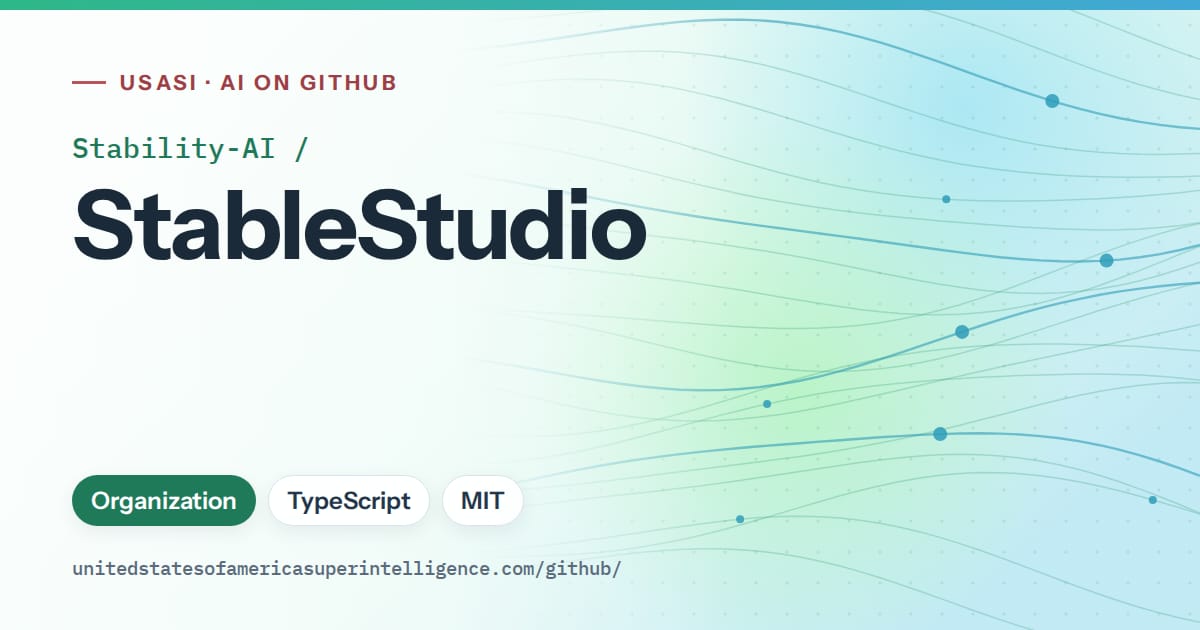 Generated teal flowing-wave artwork for Stability-AI/StableStudio, labeled USASI · AI on GitHub, with Organization · TypeScript · MIT.