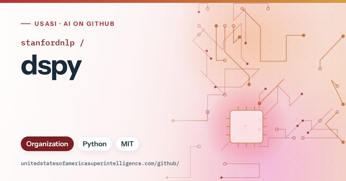 Generated red circuit-trace artwork for stanfordnlp/dspy, labeled USASI · AI on GitHub, with Organization · Python · MIT.
