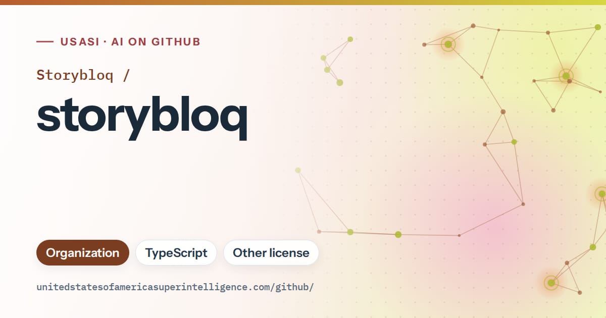 Generated orange constellation network artwork for Storybloq/storybloq, labeled USASI · AI on GitHub, with Organization · TypeScript · Other license.