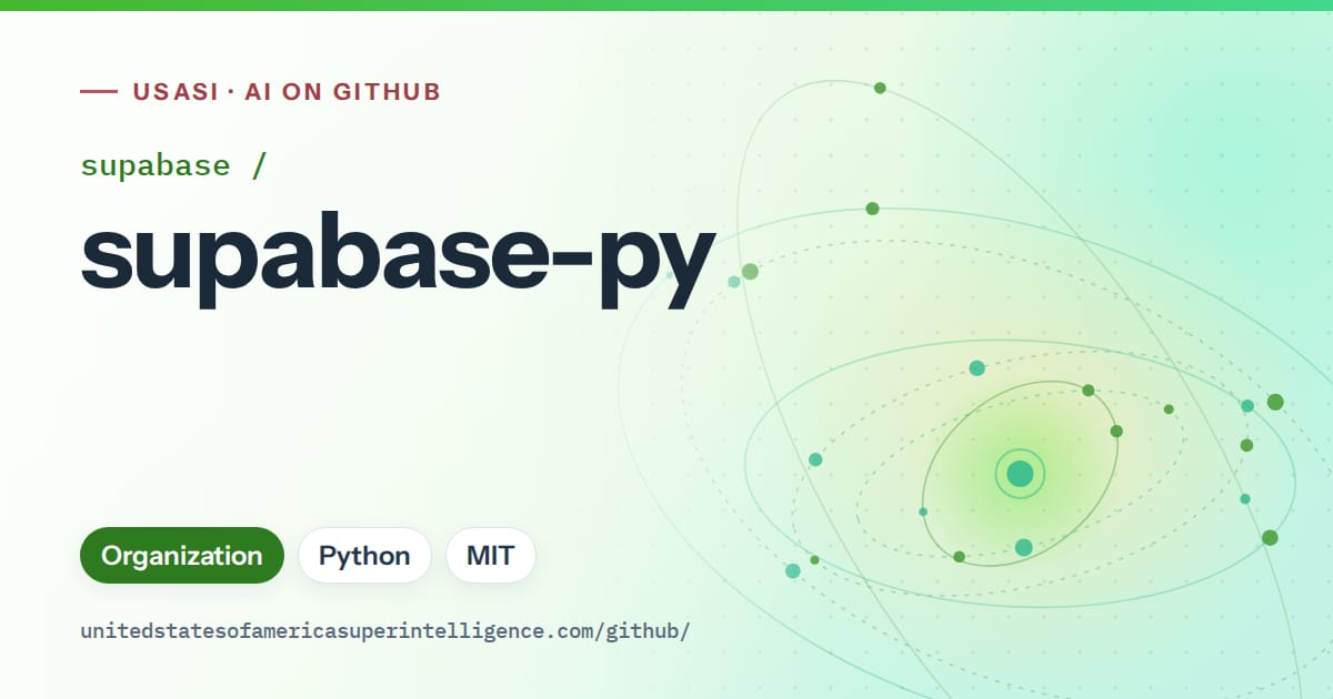 Generated green orbit artwork for supabase/supabase-py, labeled USASI · AI on GitHub, with Organization · Python · MIT.