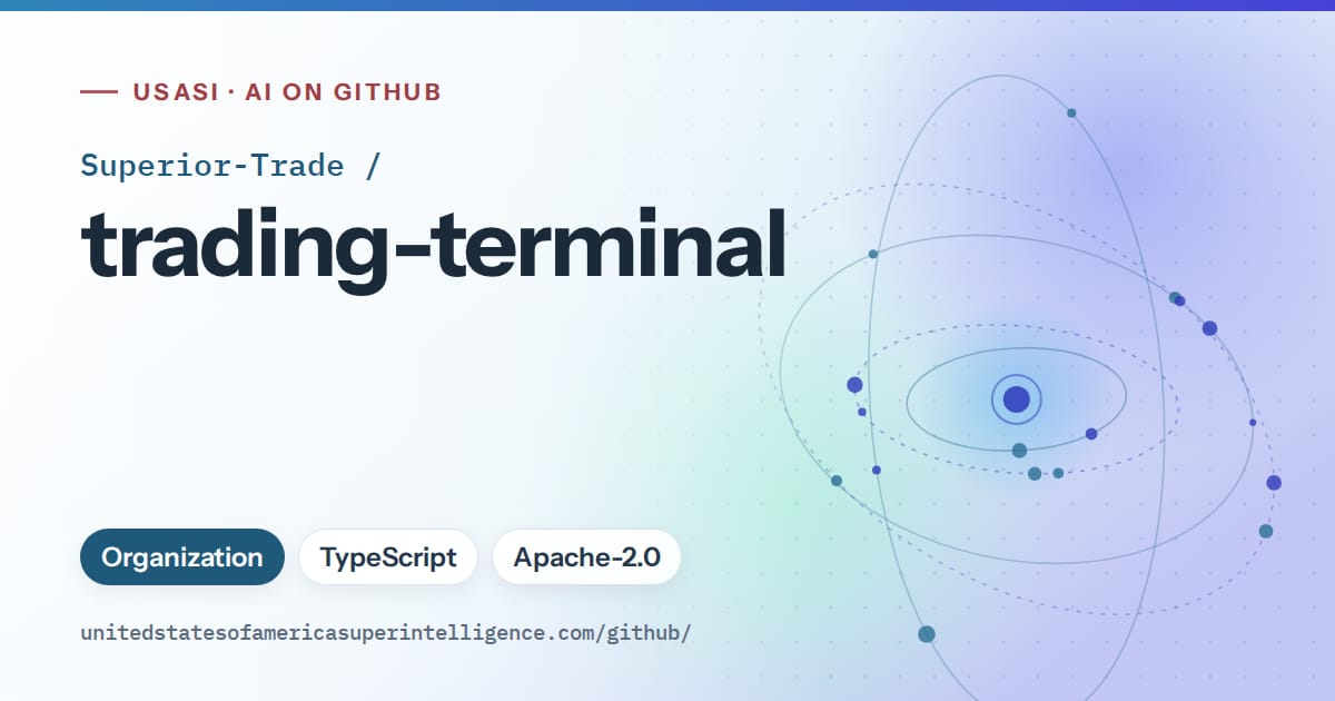 Generated sky blue orbit artwork for Superior-Trade/trading-terminal, labeled USASI · AI on GitHub, with Organization · TypeScript · Apache-2.0.