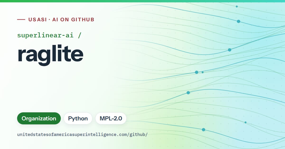 Generated green flowing-wave artwork for superlinear-ai/raglite, labeled USASI · AI on GitHub, with Organization · Python · MPL-2.0.